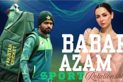 Babar Azam Relationships