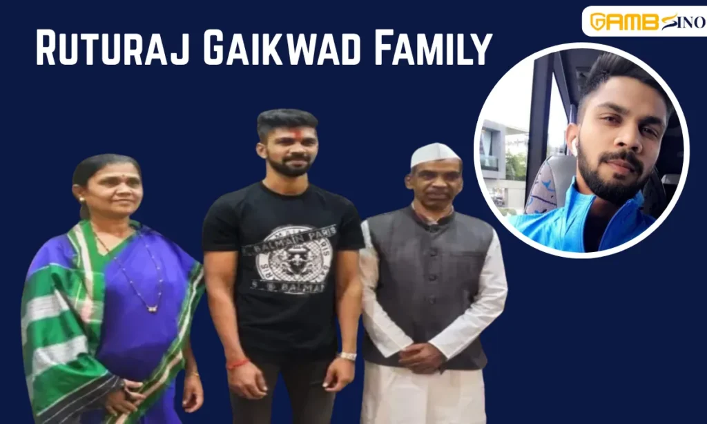 Ruturaj Gaikwad Family
