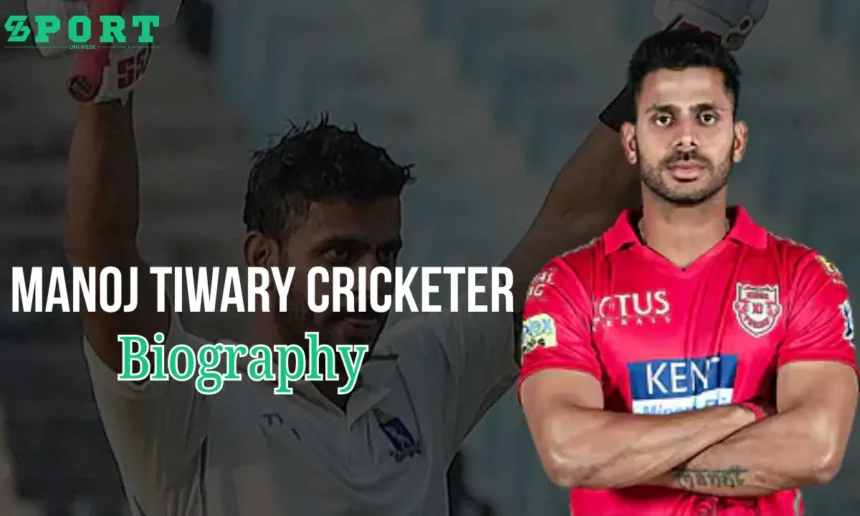 Manoj Tiwary Cricketer
