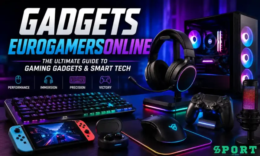 Gadgets EuroGamersOnline